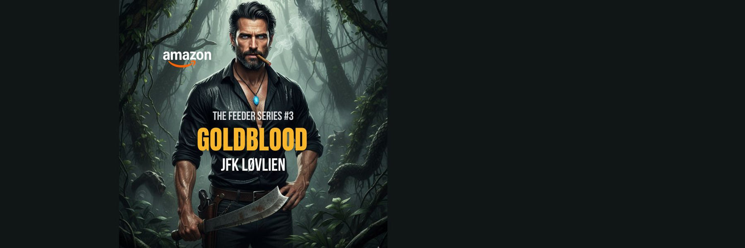 Goldblood by JFK Løvlien book release banner, Luxe Noir thriller available on Amazon October 25