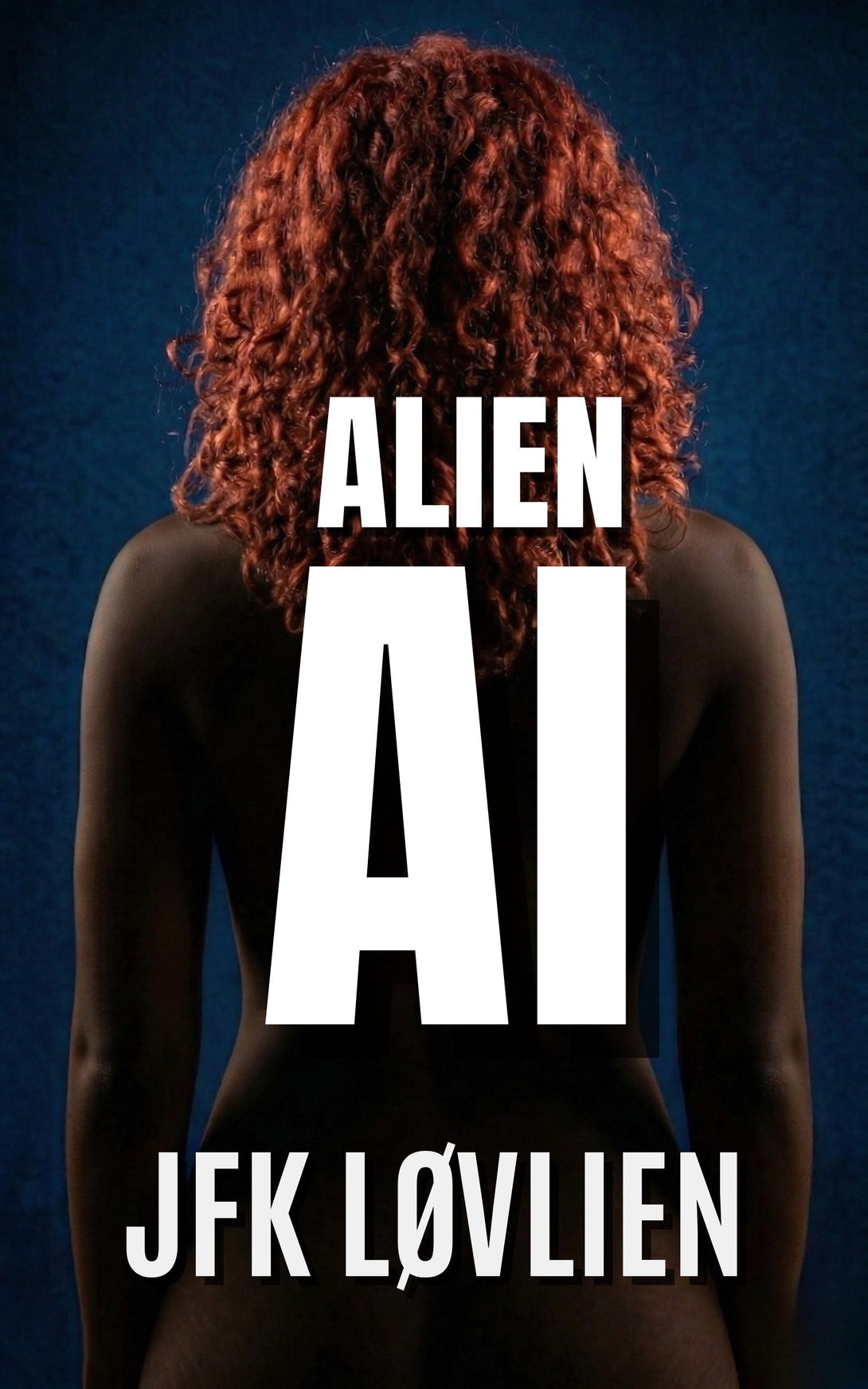 Alien AI Audiobook | The Feeder Series Book 2 – JFK Løvlien — Author ...
