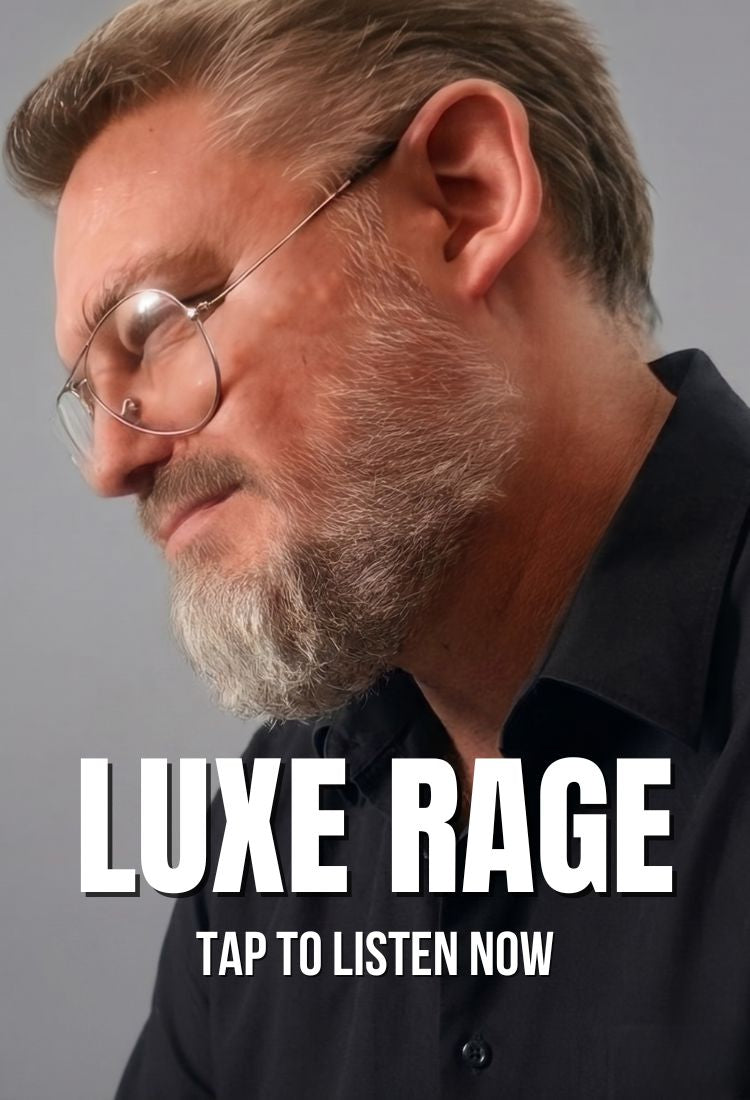 Luxe Rage Audiobook — Stream 18 Chapters, Narrated by The Magus AI